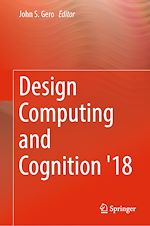 Télécharger le livre :  Design Computing and Cognition '18