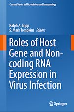 Télécharger le livre :  Roles of Host Gene and Non-coding RNA Expression in Virus Infection