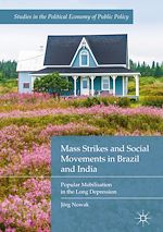 Download this eBook Mass Strikes and Social Movements in Brazil and India