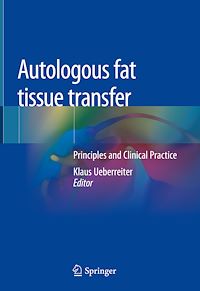 Télécharger le livre :  Autologous fat tissue transfer