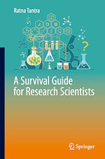Télécharger le livre :  A Survival Guide for Research Scientists