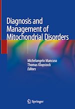 Télécharger le livre :  Diagnosis and Management of Mitochondrial Disorders
