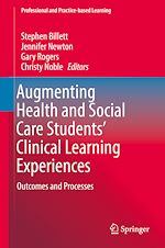 Télécharger le livre :  Augmenting Health and Social Care Students' Clinical Learning Experiences