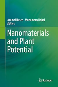 Télécharger le livre :  Nanomaterials and Plant Potential