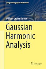 Télécharger le livre :  Gaussian Harmonic Analysis