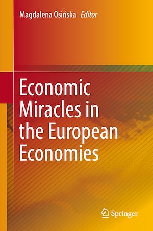 Téléchargez le livre :  Economic Miracles in the European Economies