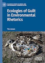 Télécharger le livre :  Ecologies of Guilt in Environmental Rhetorics