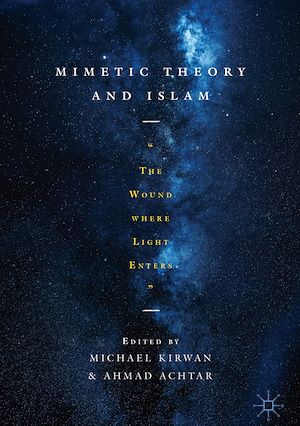 Téléchargez le livre :  Mimetic Theory and Islam