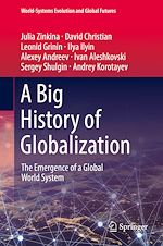 Télécharger le livre :  A Big History of Globalization