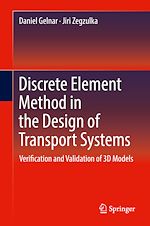 Télécharger le livre :  Discrete Element Method in the Design of Transport Systems