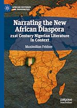 Télécharger le livre :  Narrating the New African Diaspora