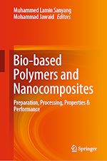 Télécharger le livre :  Bio-based Polymers and Nanocomposites