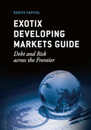Téléchargez le livre :  Exotix Developing Markets Guide