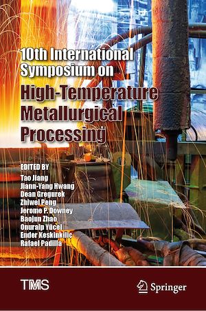 Téléchargez le livre :  10th International Symposium on High-Temperature Metallurgical Processing