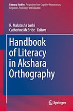 Télécharger le livre :  Handbook of Literacy in Akshara Orthography