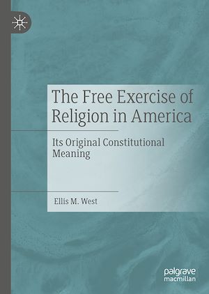 Téléchargez le livre :  The Free Exercise of Religion in America