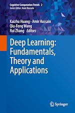 Télécharger le livre :  Deep Learning: Fundamentals, Theory and Applications