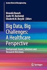 Télécharger le livre :  Big Data, Big Challenges: A Healthcare Perspective