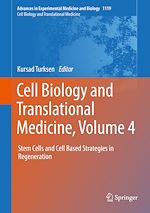 Télécharger le livre :  Cell Biology and Translational Medicine, Volume 4