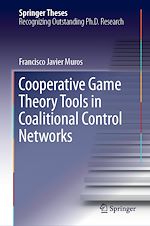 Télécharger le livre :  Cooperative Game Theory Tools in Coalitional Control Networks