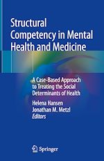 Télécharger le livre :  Structural Competency in Mental Health and Medicine