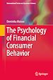 Télécharger le livre :  The Psychology of Financial Consumer Behavior