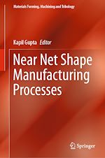 Download this eBook Near Net Shape Manufacturing Processes