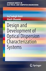 Télécharger le livre :  Design and Development of Optical Dispersion Characterization Systems