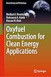 Télécharger le livre :  Oxyfuel Combustion for Clean Energy Applications