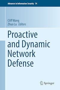 Télécharger le livre :  Proactive and Dynamic Network Defense
