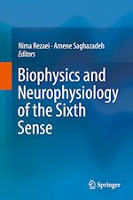 Télécharger le livre :  Biophysics and Neurophysiology of the Sixth Sense