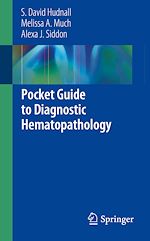 Télécharger le livre :  Pocket Guide to Diagnostic Hematopathology