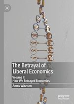 Télécharger le livre :  The Betrayal of Liberal Economics