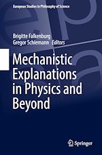 Download this eBook Mechanistic Explanations in Physics and Beyond
