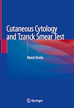 Télécharger le livre :  Cutaneous Cytology and Tzanck Smear Test