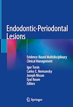 Télécharger le livre :  Endodontic-Periodontal Lesions