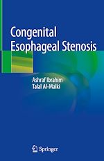 Télécharger le livre :  Congenital Esophageal Stenosis