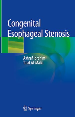 Téléchargez le livre :  Congenital Esophageal Stenosis