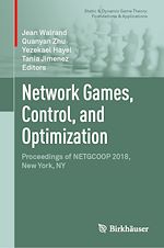 Télécharger le livre :  Network Games, Control, and Optimization