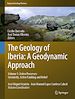 Télécharger le livre :  The Geology of Iberia: A Geodynamic Approach