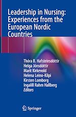 Télécharger le livre :  Leadership in Nursing: Experiences from the European Nordic Countries