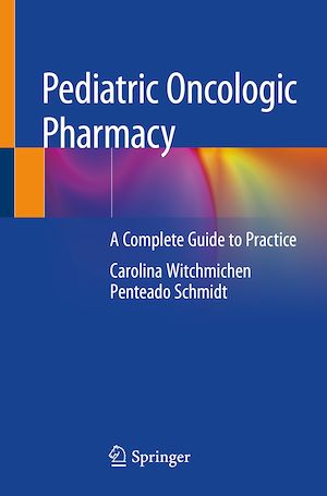 Téléchargez le livre :  Pediatric Oncologic Pharmacy