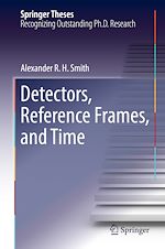 Télécharger le livre :  Detectors, Reference Frames, and Time