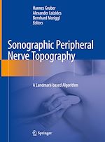 Télécharger le livre :  Sonographic Peripheral Nerve Topography