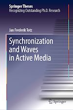 Télécharger le livre :  Synchronization and Waves in Active Media