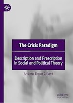 Télécharger le livre :  The Crisis Paradigm