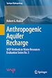 Télécharger le livre :  Anthropogenic Aquifer Recharge