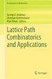 Télécharger le livre :  Lattice Path Combinatorics and Applications