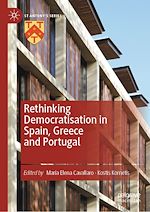 Télécharger le livre :  Rethinking Democratisation in Spain, Greece and Portugal