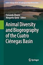Télécharger le livre :  Animal Diversity and Biogeography of the Cuatro Ciénegas Basin